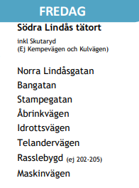 Tömning fredag